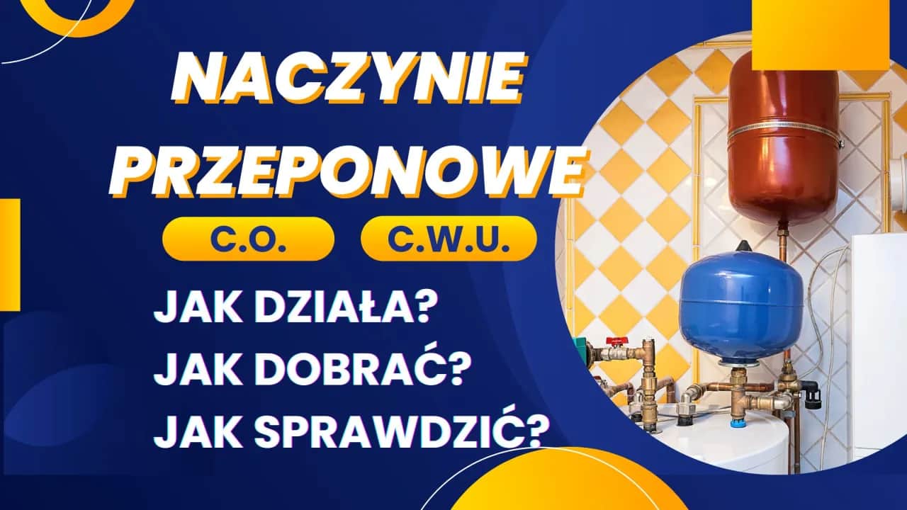 Jakie naczynie przeponowe do bojlera 120l - uniknij błędów w wyborze