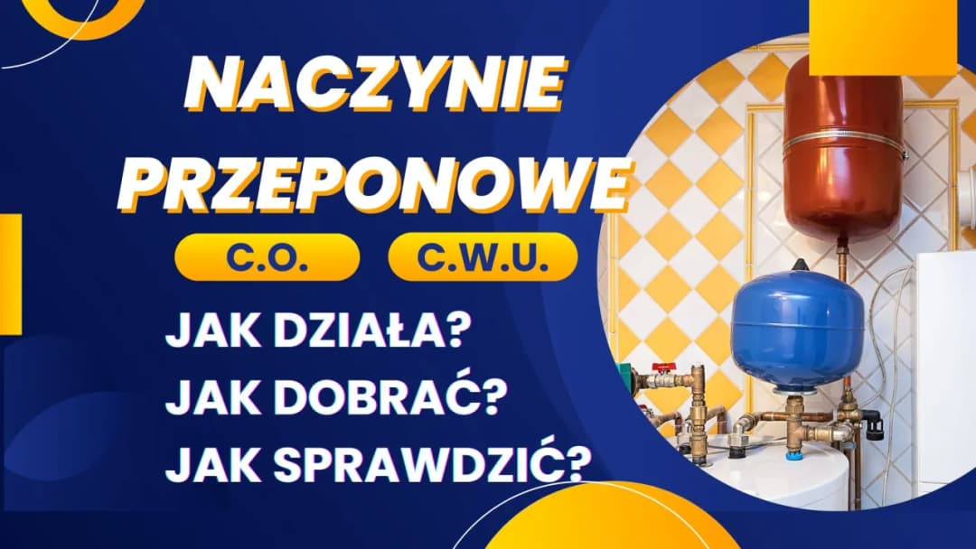 Jakie naczynie przeponowe do bojlera 140l zapewni bezpieczeństwo?